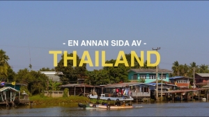 En annan sida av Thailand(tourismthailand.se)